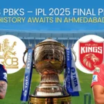 RCB vs PBKS – IPL 2025 Final Preview